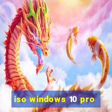 iso windows 10 pro